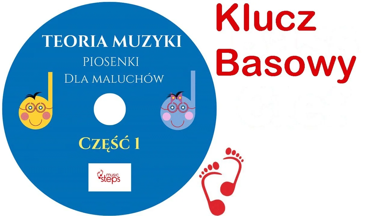 Klucz Basowy Piosenka dla Dzieci