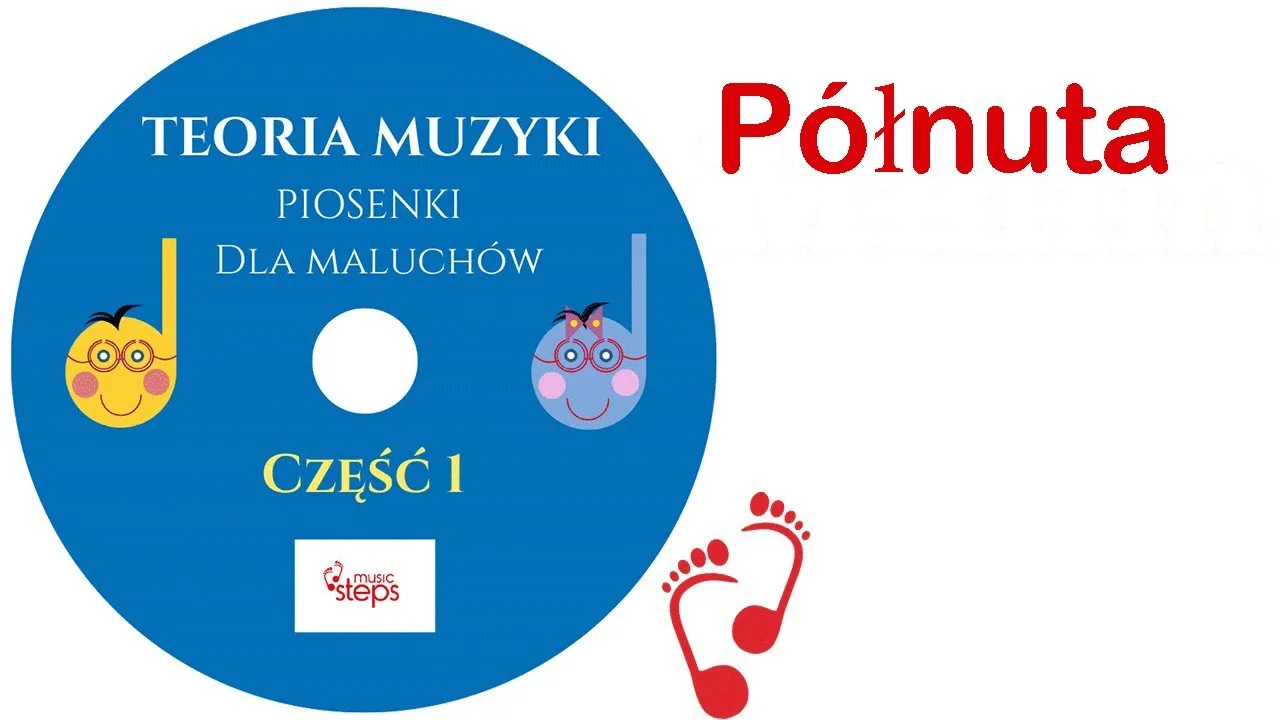 Półnuta Piosenka dla Dzieci